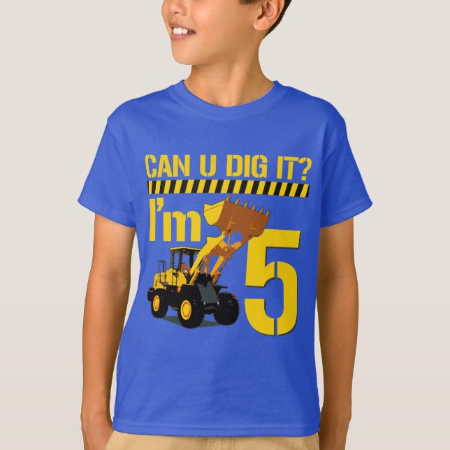 T-shirt U peut-il le creuser ? J'ai 5 ans (Devant)