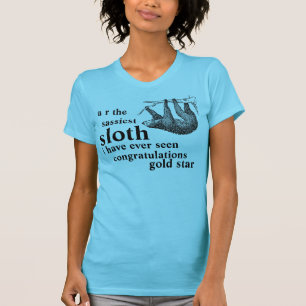 T-shirt u r la paresse la plus impertinente j'ai jamais vu