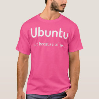 T-shirt Ubuntu je suis à cause de toi 1