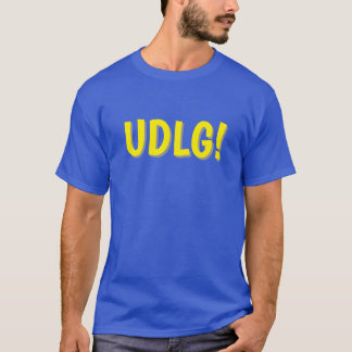T-SHIRT UDLG!