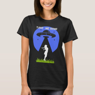 T-shirt UFO, passionné d'Aliens Ramenez-moi à la maison, S