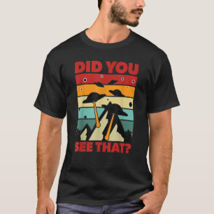 T-shirt UFO UAP Avez-Vous Vu Cette Invasion Alien