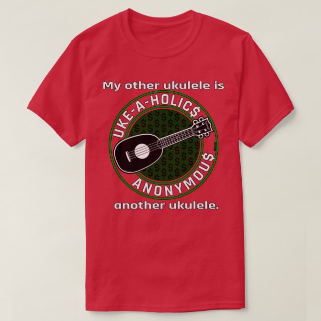 T-shirt UkeAHolics Anonyme Mon Autre Ukulele Est Un Autre  (Design devant)