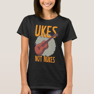 T-shirt Ukes Not Nukes Musician Strings Orchestra Concert