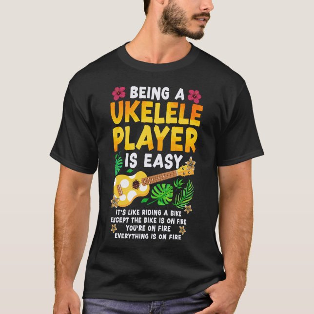 T-shirt Ukulele Être un joueur Ukulele est facile C'est co (Devant)