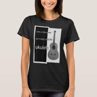 T-shirt Ukulele Pun Little Guitare