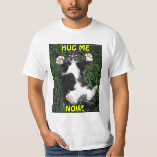 T - Shirt umarmen mich jetzt!
