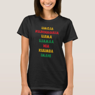 T-shirt Umoja Kujichagulia Ujima Ujamaa Nia Kuumba Imani