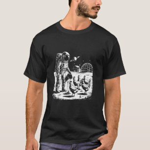 T-shirt Un astronaute agricole & nourrissant des poulets d