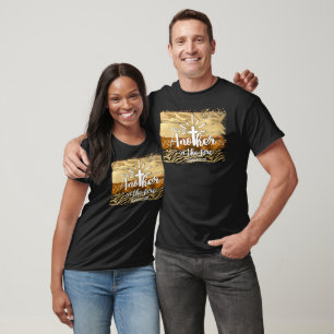 T-shirt Un Autre Dans Le Feu Daniel 3:25 Christian Unisex