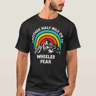 T-shirt Un autre demi-mile ou environ randonnée Wheeler Pe