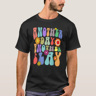 T-shirt Un autre jour Un autre Super Inspirée Positive