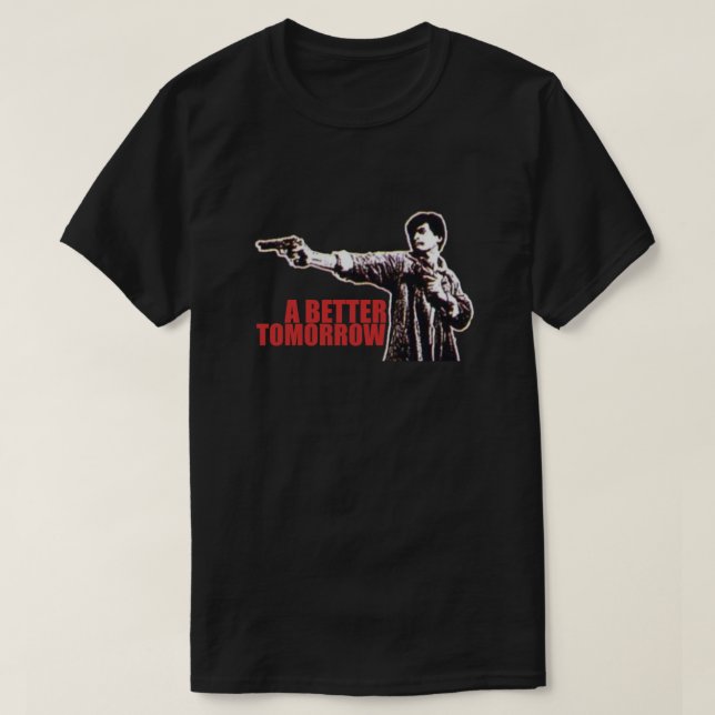 T-shirt Un avenir meilleur - Chow Yun Fat - John Woo - Ti  (Design devant)