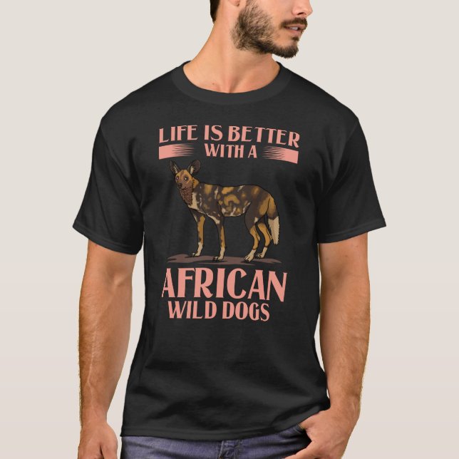 T-shirt Un cadeau de chien sauvage africain une coupe de c (Devant)