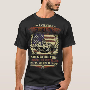 T-shirt Un Cadeau De Sous-Marin Militaire Américain Pour U