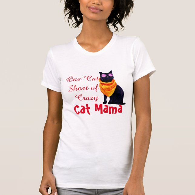 T-shirt Un chat court de Crazy Cat Mama Tee (Devant)