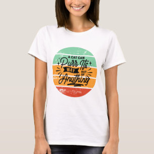 T-shirt Un chat peut se débarrasser de tout