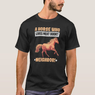 T-shirt Un cheval qui vit à côté Équestre et équitation