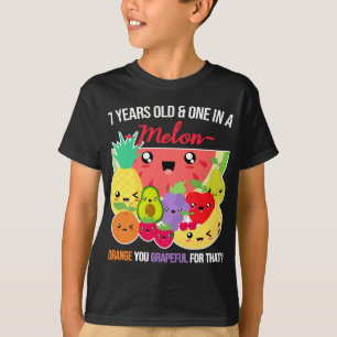 T-shirt Un dans un Melon Fruit Drôle Dit 7e Anniversaire -