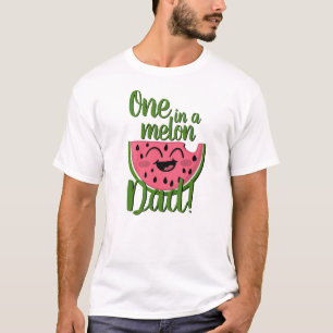 T-shirt Un dans un Melon Papa Watermelon Premier anniversa