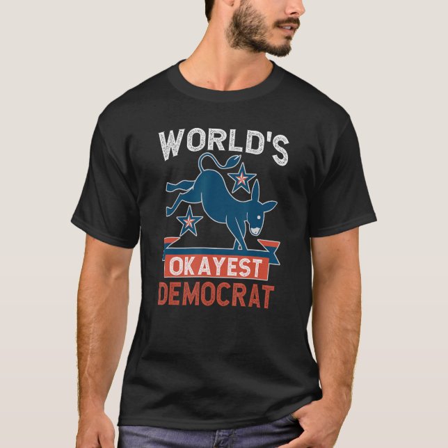 T-shirt Un démocrate qui défend la cause politique (Devant)
