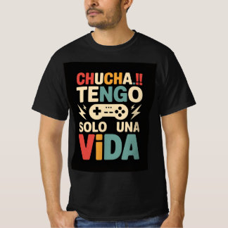 T-shirt Un design graphique avec le texte Chucha! ! -SOL D