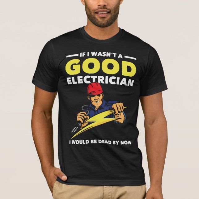 T-shirt Un électricien drôle dit que le Humour du mari de  (Devant)