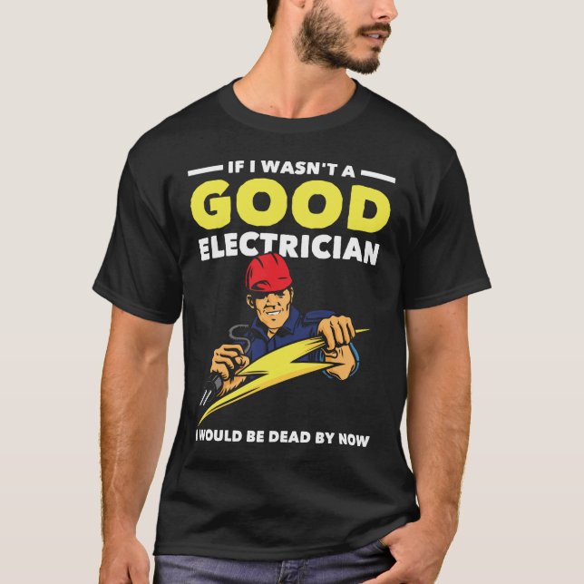 T-shirt Un électricien drôle dit que le Humour du mari de  (Devant)