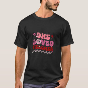 T-shirt Un enseignant aimé Super Bonne Saint Valentin Ense