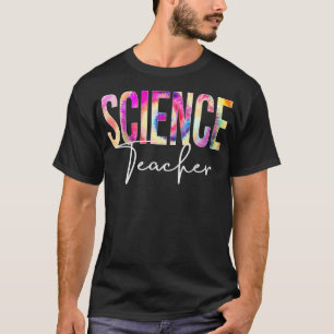 T-shirt Un Enseignant Scientifique Tie Dye Retourner À L'É