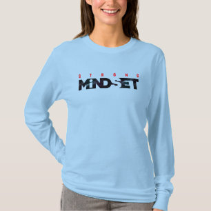 T-shirt Un état d'esprit fort   Manche longue pour femmes