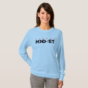 T-shirt Un état d'esprit fort   Manche longue pour femmes