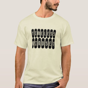 T-shirt Un état d'esprit intemporel