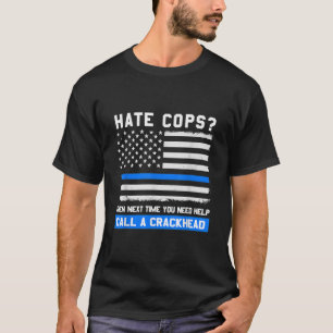 T-shirt Un flic drôle Dit Mince Ligne Bleue Américain Drap