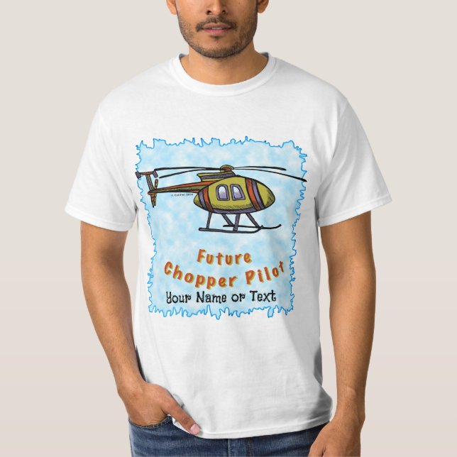 T-shirt Un futur pilote d'hélicoptère (Devant)