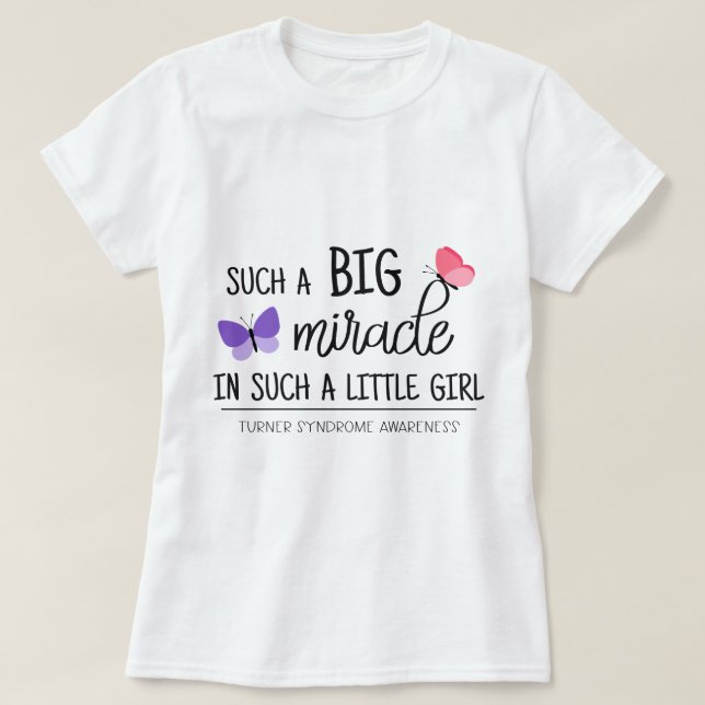 T-shirt Un grand miracle de la conscience du syndrome de T (Design devant)