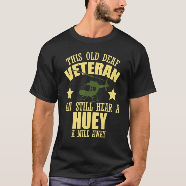 T-shirt Un Hélicoptère Pilote Vietnam Entend Un Huey À 1,5 (Devant)