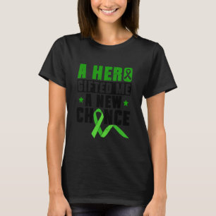 T-shirt Un héros m'a donné une seconde chance - Transplant