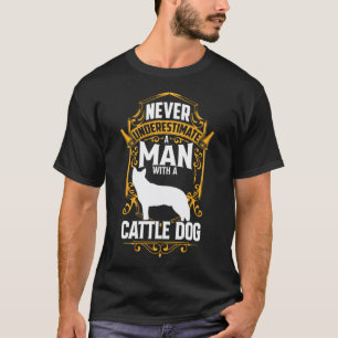 T-shirt Un homme avec un chien de bétail australien Queens