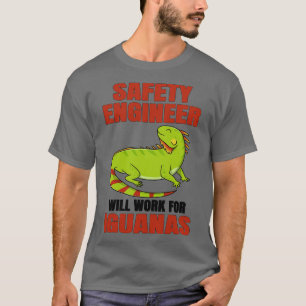 T-shirt Un Ingénieur De Sécurité Travaillera Pour Iguanas