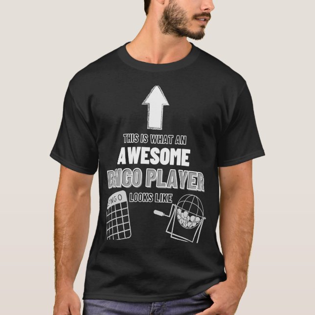 T-shirt Un Joueur De Bingo Awesble Ressemble À Jouer Casin (Devant)