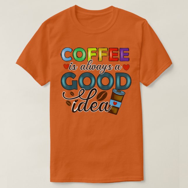 T-shirt Un Jour Sans Café, c'est comme si j'avais rien (Design devant)