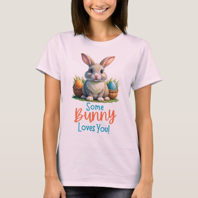 T-shirt Un Lapin T'Aime, Un Lapin De Pâques Drôle (Devant)