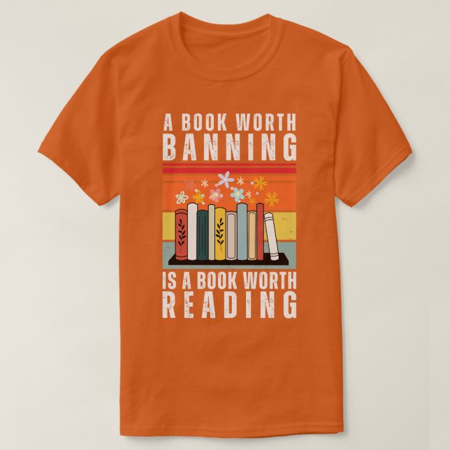 T-shirt Un livre qui vaut la peine d'être interdit est un  (Design devant)