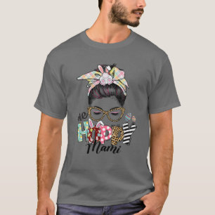 T-shirt Un Mami Mami Messy Bun Cheveux Joyeux Jour de Pâqu