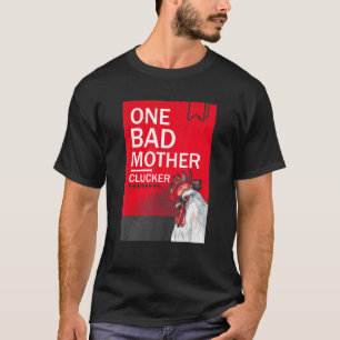 T-shirt Un mauvais poulet de mère Foo Style Roman Poulet