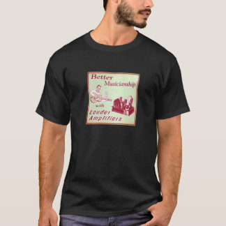 T-shirt Un meilleur sens musical avec des ampères plus