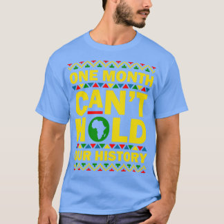 T-shirt Un Mois Ne Peut Pas Tenir Notre Histoire