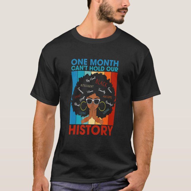 T-shirt Un mois ne peut pas tenir notre histoire Afro Girl (Devant)