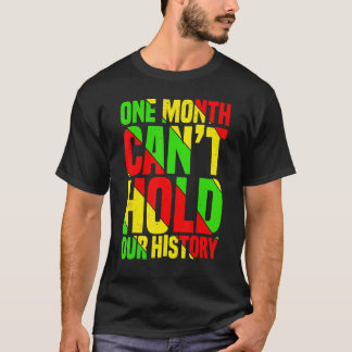 T-shirt Un mois ne peut pas tenir notre histoire Enseignan